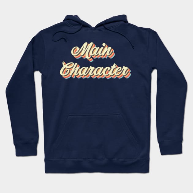 Main Character Hoodie by n23tees